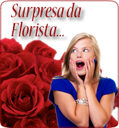 Loja de Flores - Entrega de Flores - Floristas Online - Amor e Romance - Surpresa de Rosas